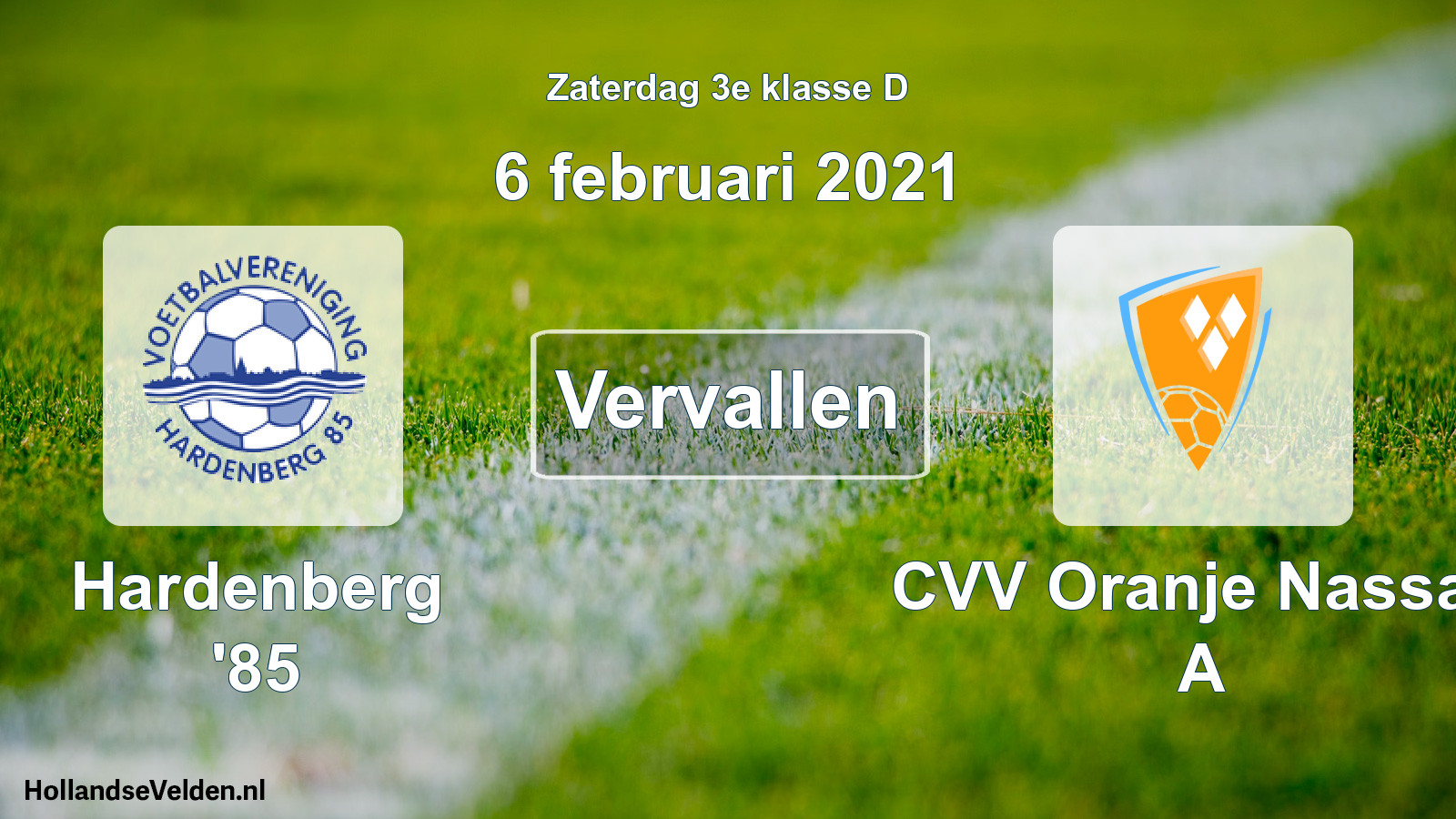 Scheduled Match: Hardenberg '85 - CVV Oranje Nassau A (6 February 2021)