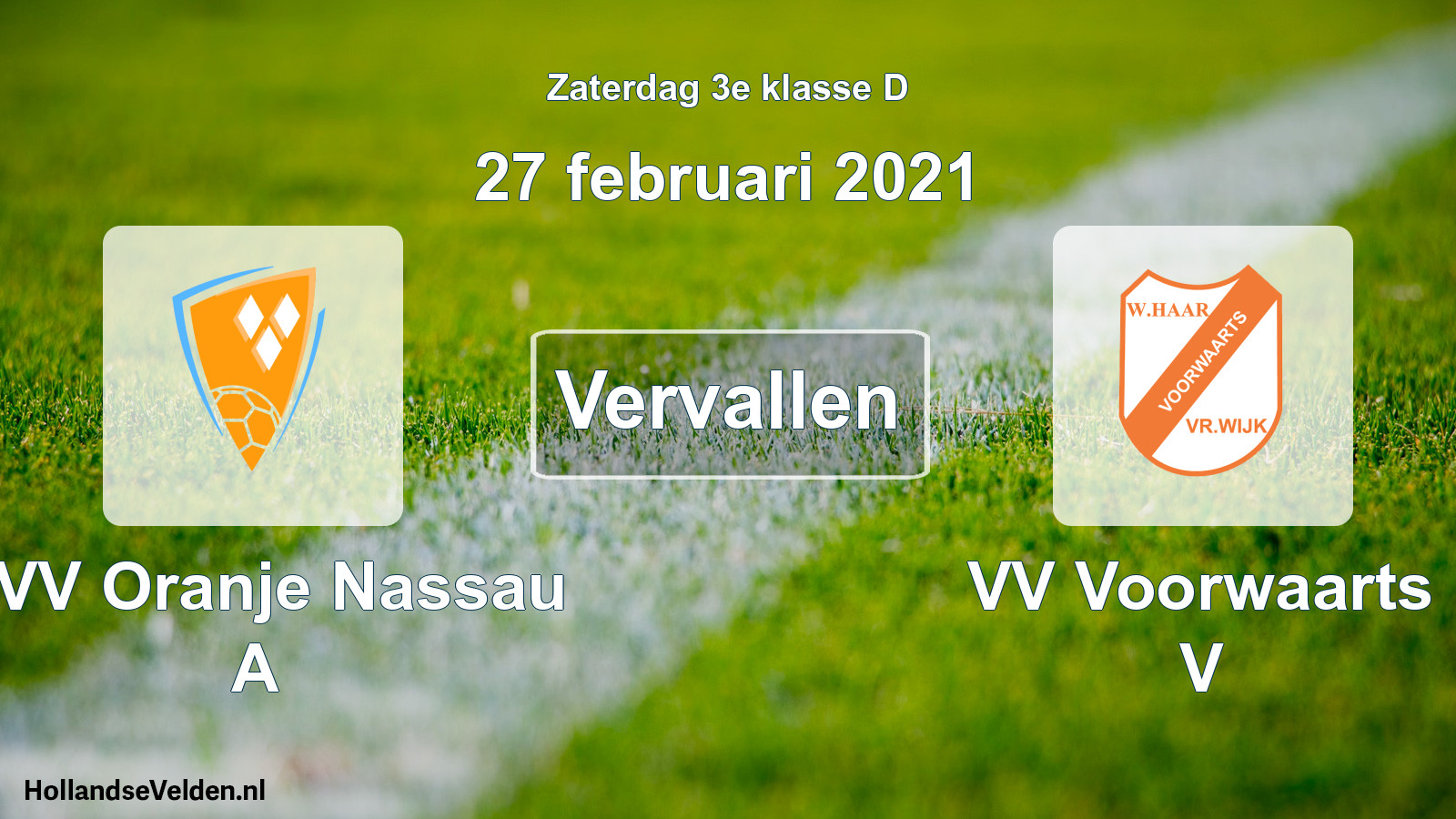 Scheduled Match: CVV Oranje Nassau A - VV Voorwaarts V (27 February 2021)