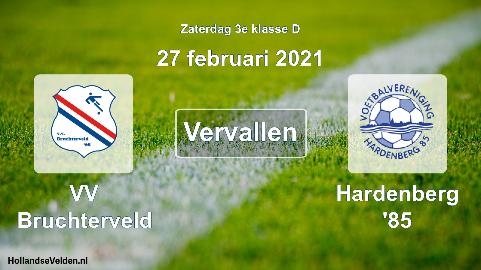 Scheduled Match: VV Bruchterveld - Hardenberg '85 (27 February 2021)