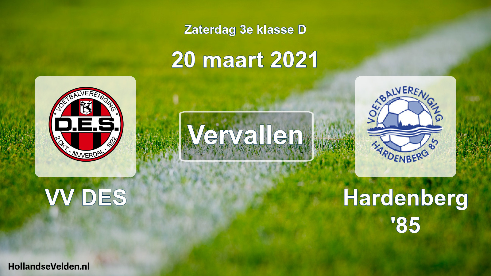 Scheduled Match: VV DES - Hardenberg '85 (20 March 2021)