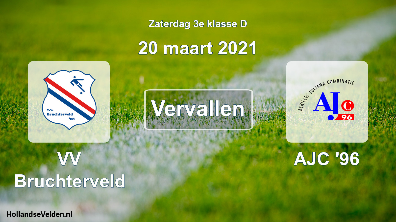 Scheduled Match: VV Bruchterveld - AJC '96 (20 March 2021)