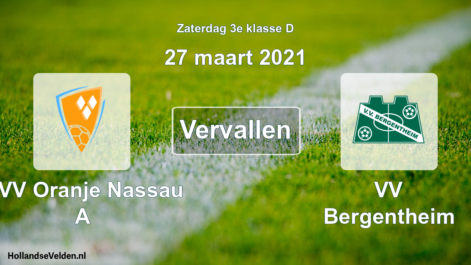 Scheduled Match: CVV Oranje Nassau A - VV Bergentheim (27 March 2021)