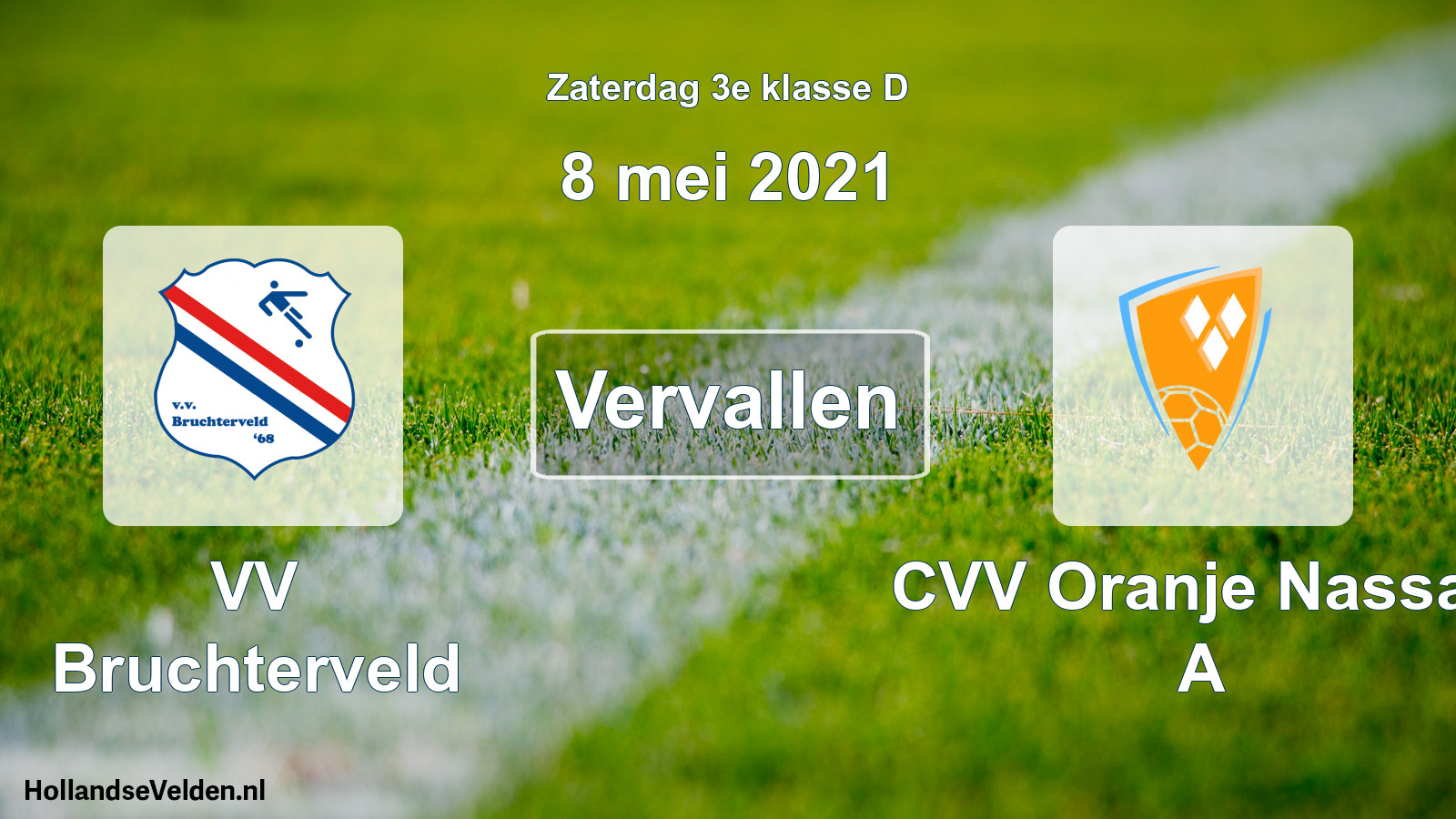 Scheduled Match: VV Bruchterveld - CVV Oranje Nassau A (8 May 2021)