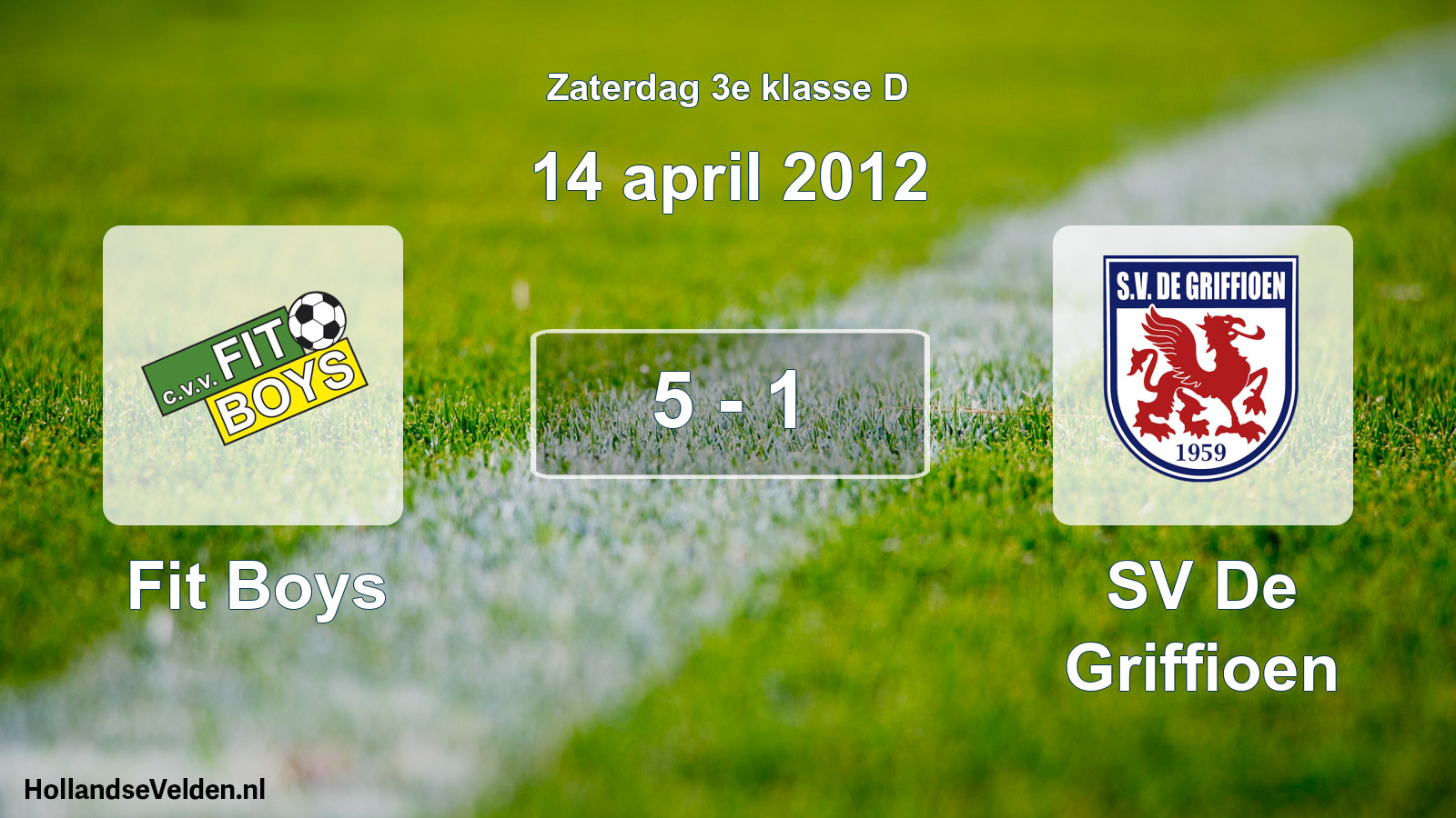 Total number of matches played: Fit Boys - SV De Griffioen 5 - 1 (14 April 2012)