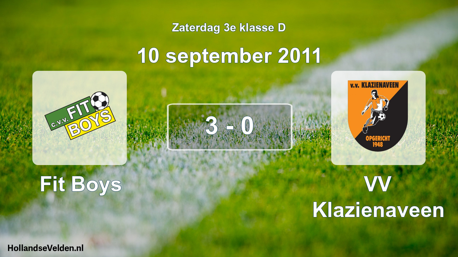 Total number of matches played: Fit Boys - VV Klazienaveen 3 - 0 (10 September 2011)