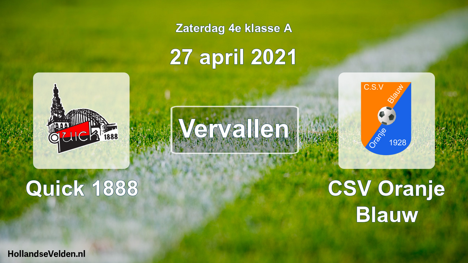 Scheduled Match: Quick 1888 - CSV Oranje Blauw (27 April 2021)