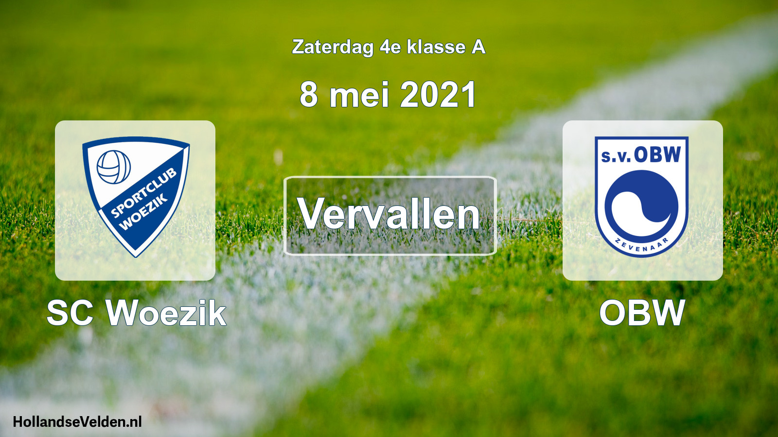 Scheduled Match: SC Woezik - OBW (8 May 2021)