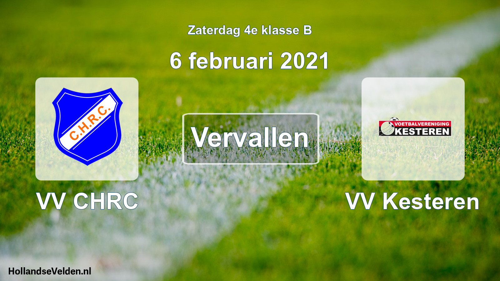 Scheduled Match: VV CHRC - VV Kesteren (6 February 2021)