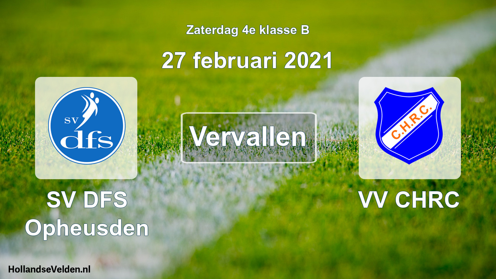 Scheduled Match: SV DFS Opheusden - VV CHRC (27 February 2021)