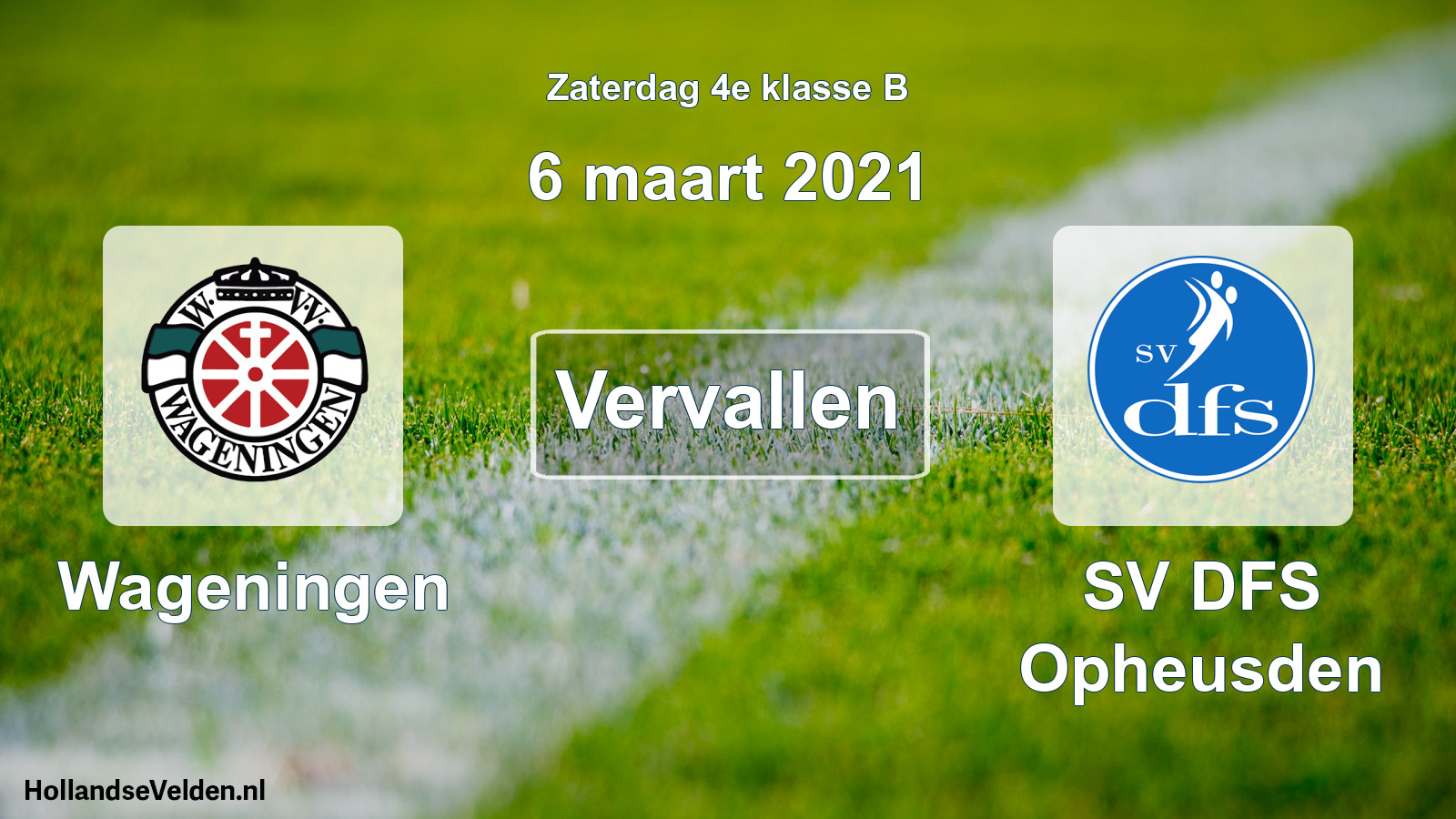 Scheduled Match: Wageningen - SV DFS Opheusden (6 March 2021)