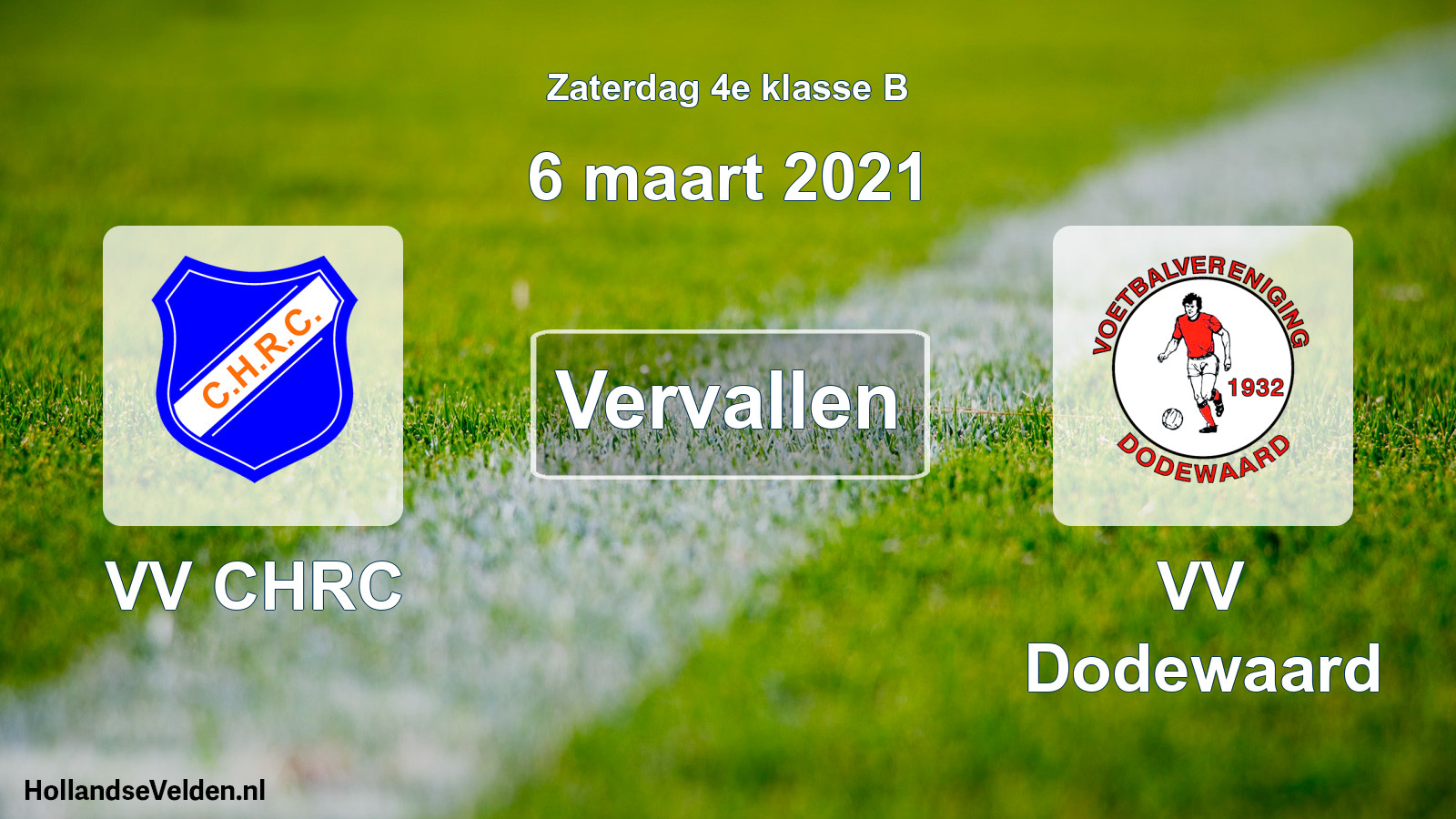 Scheduled Match: VV CHRC - VV Dodewaard (6 March 2021)