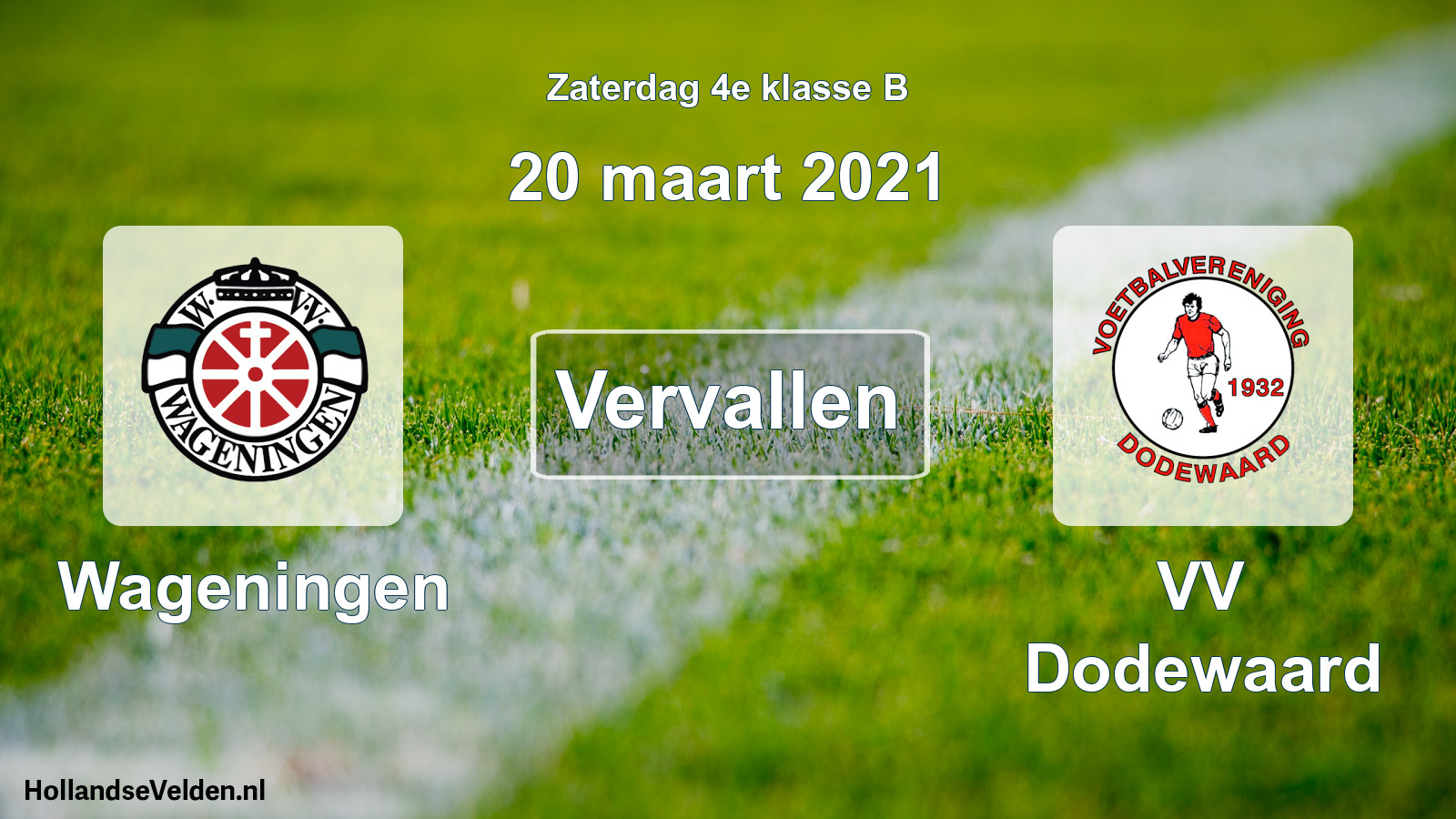 Scheduled Match: Wageningen - VV Dodewaard (20 March 2021)