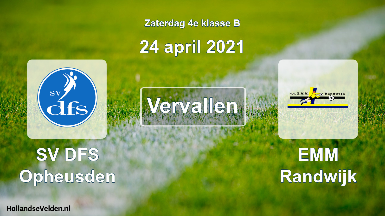 Scheduled Match: SV DFS Opheusden - EMM Randwijk (24 April 2021)
