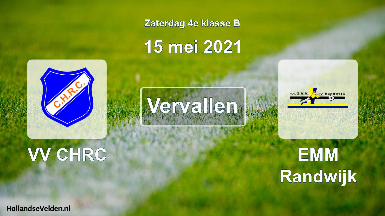 Scheduled Match: VV CHRC - EMM Randwijk (15 May 2021)