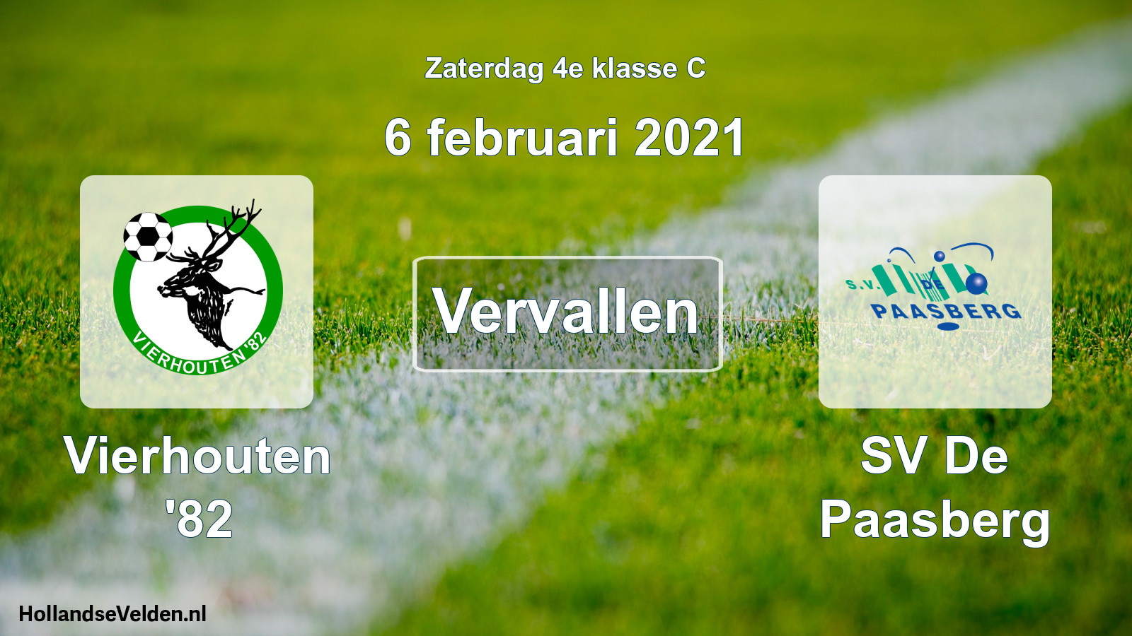 Scheduled Match: Vierhouten '82 - SV De Paasberg (6 February 2021)