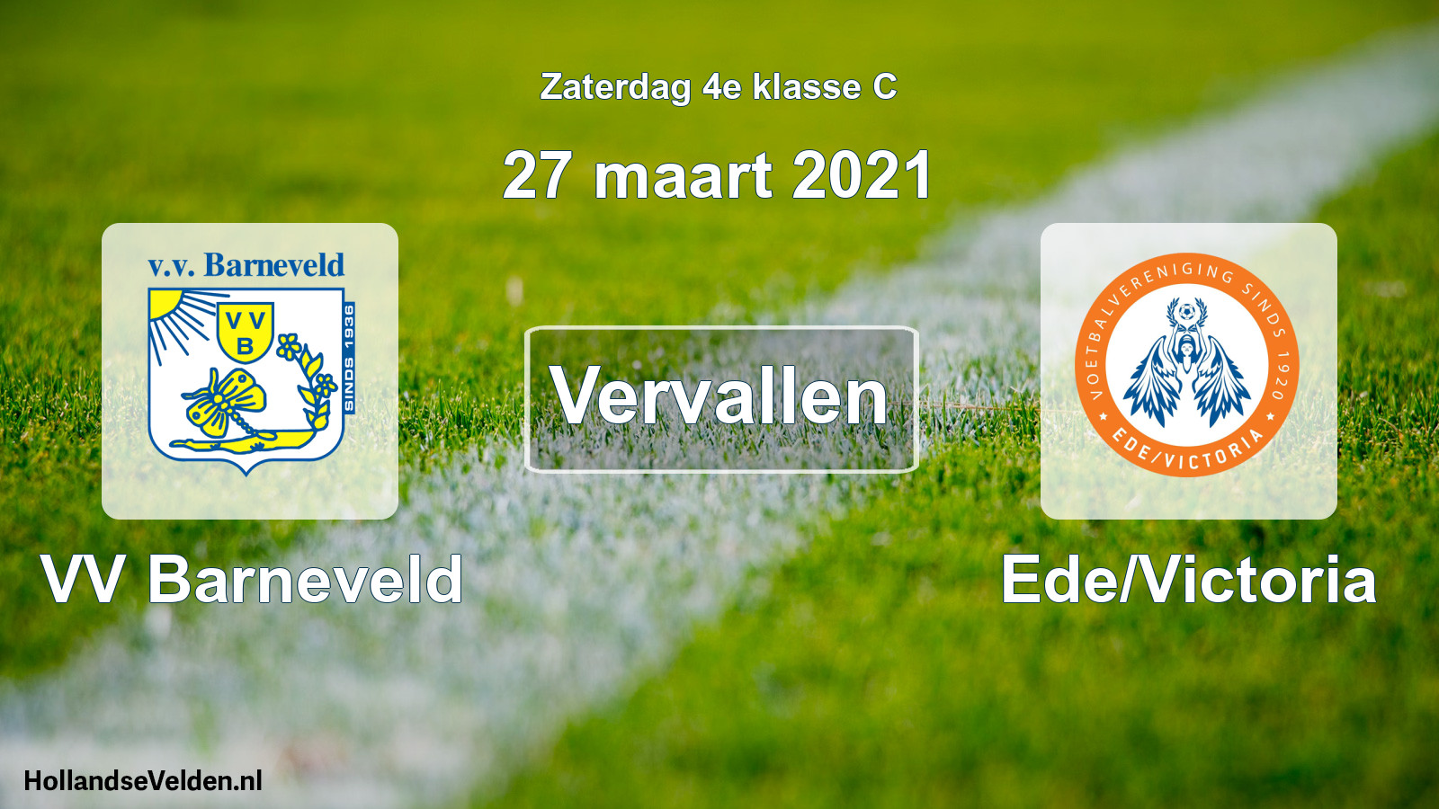 Scheduled Match: VV Barneveld - Ede/Victoria (27 March 2021)