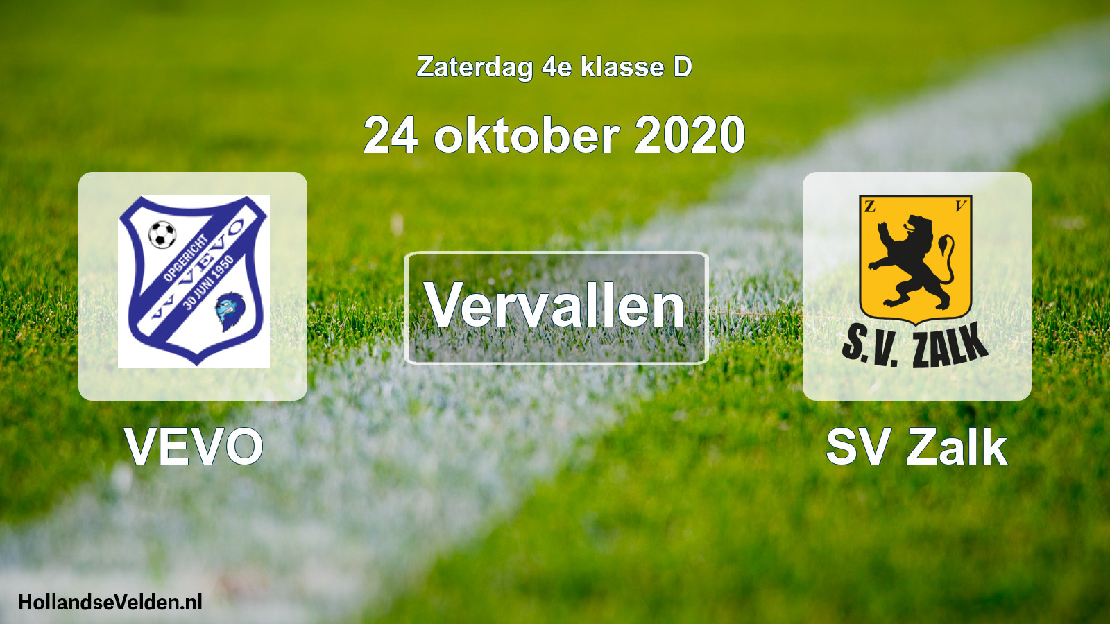 Scheduled Match: VEVO - SV Zalk (24 October 2020)