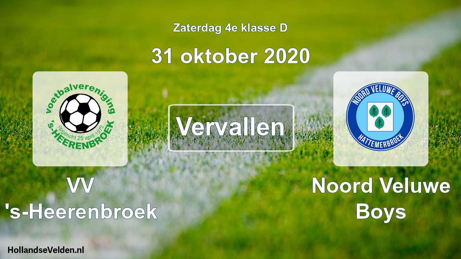 Scheduled Match: VV 's-Heerenbroek - Noord Veluwe Boys (31 October 2020)