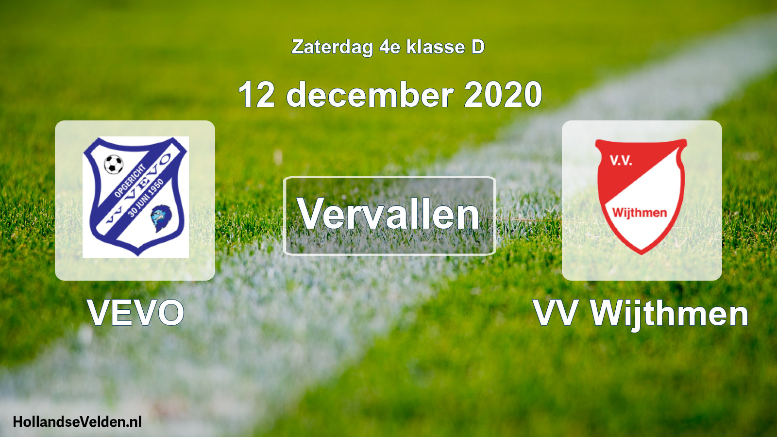 Scheduled Match: VEVO - VV Wijthmen (12 December 2020)