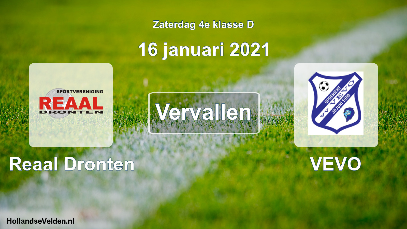 Scheduled Match: Reaal Dronten - VEVO (16 January 2021)