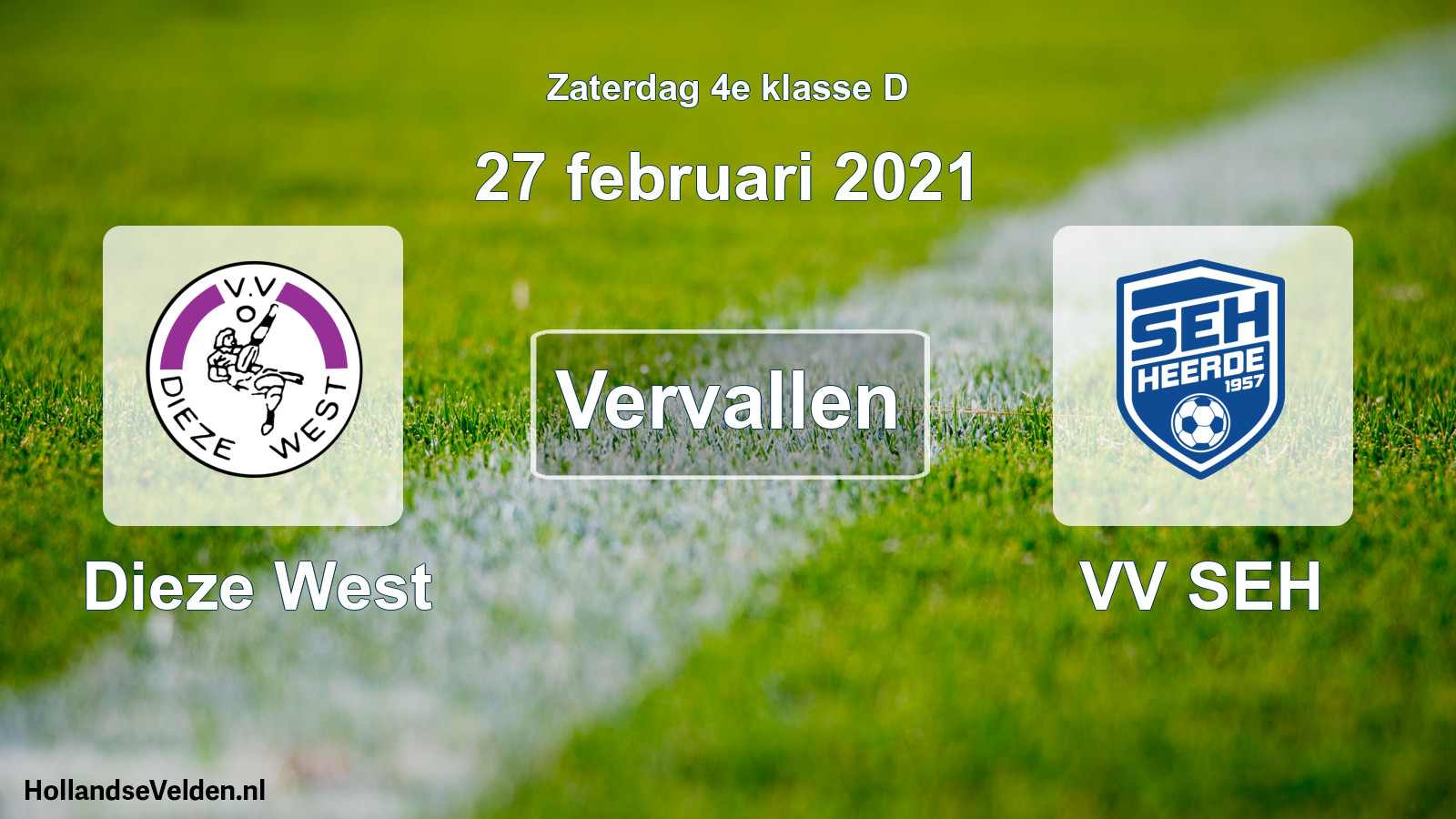 Scheduled Match: Dieze West - VV SEH (27 February 2021)