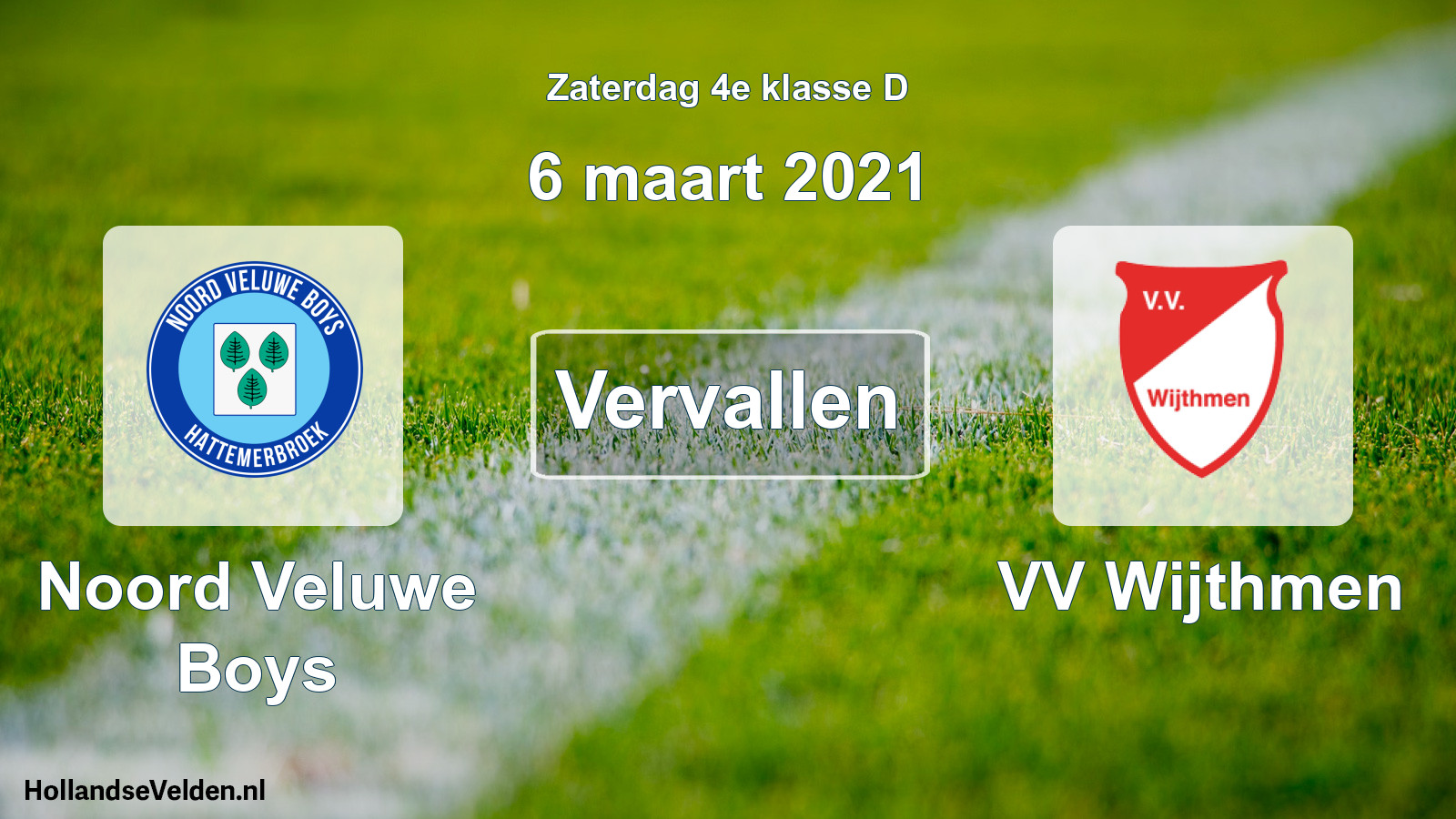 Scheduled Match: Noord Veluwe Boys - VV Wijthmen (6 March 2021)
