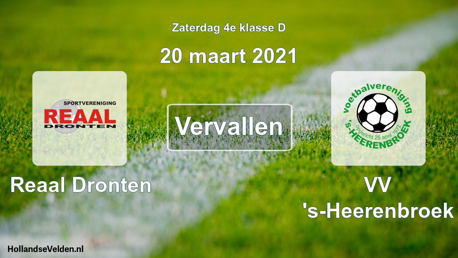 Scheduled Match: Reaal Dronten - VV 's-Heerenbroek (20 March 2021)