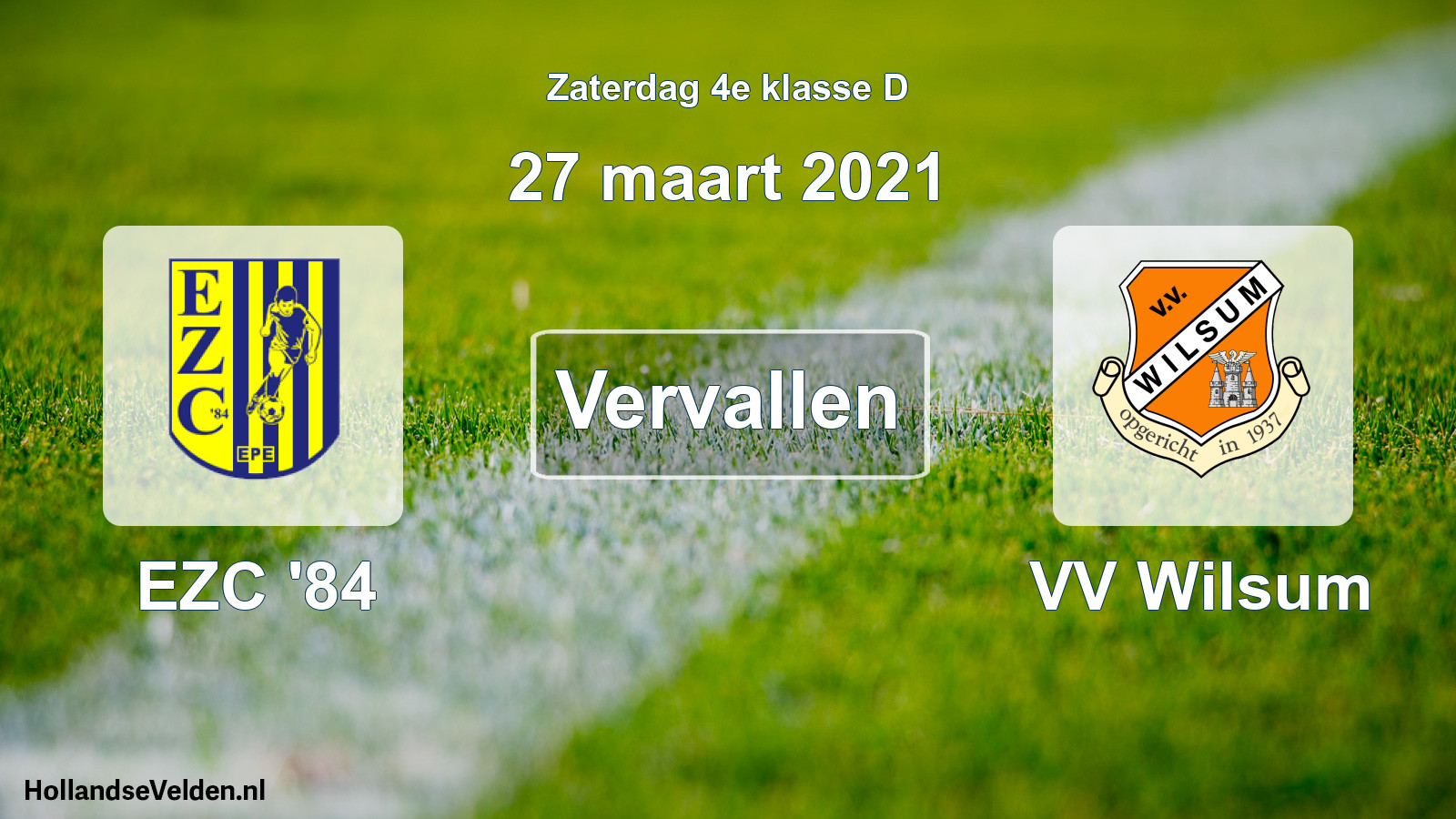 Scheduled Match: EZC '84 - VV Wilsum (27 March 2021)
