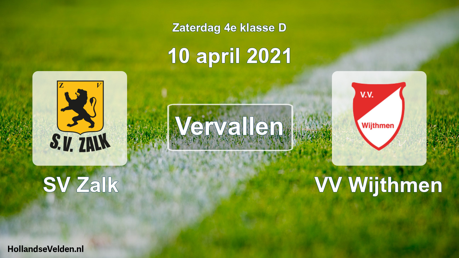 Scheduled Match: SV Zalk - VV Wijthmen (10 April 2021)