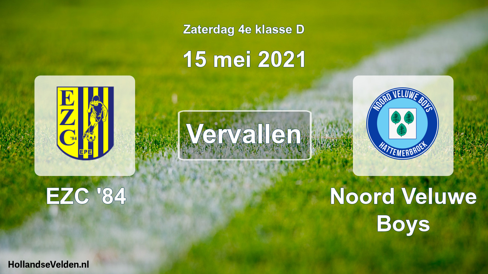 Scheduled Match: EZC '84 - Noord Veluwe Boys (15 May 2021)