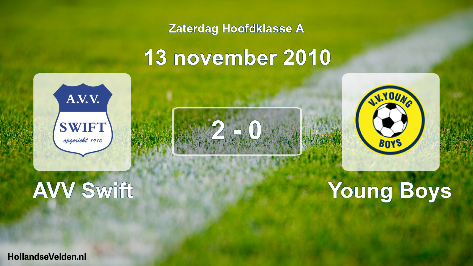 Total number of matches played: AVV Swift - Young Boys 2 - 0 (13 November 2010)