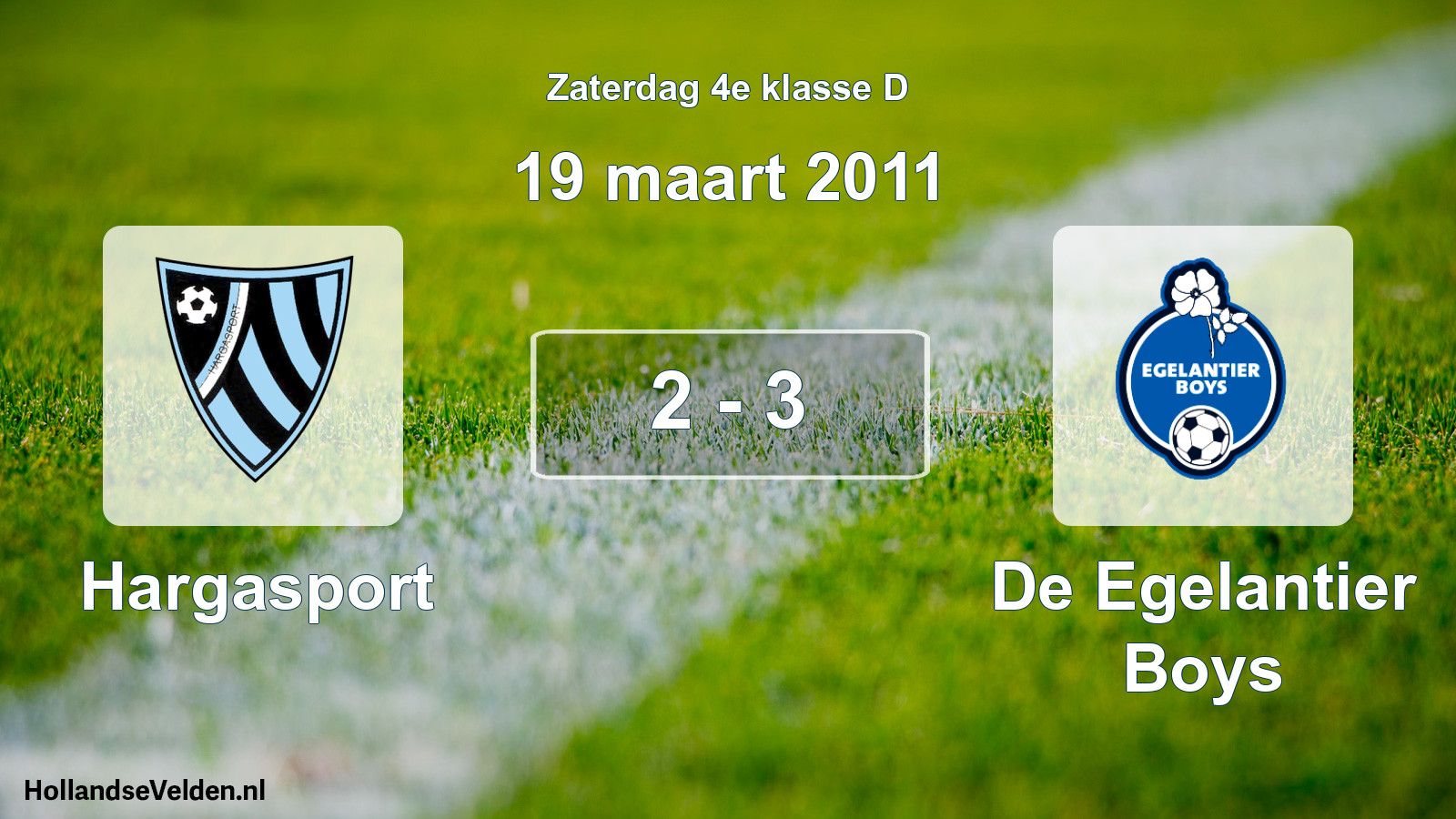 Total number of matches played: Hargasport - De Egelantier Boys 2 - 3 (19 March 2011)