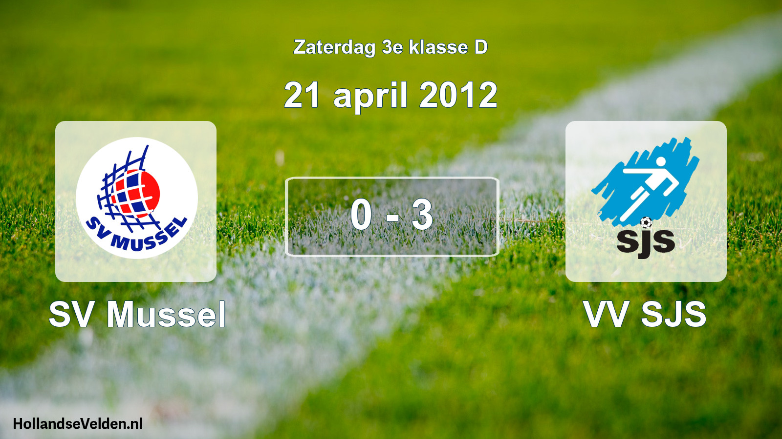 Total number of matches played: SV Mussel - VV SJS 0 - 3 (21 April 2012)