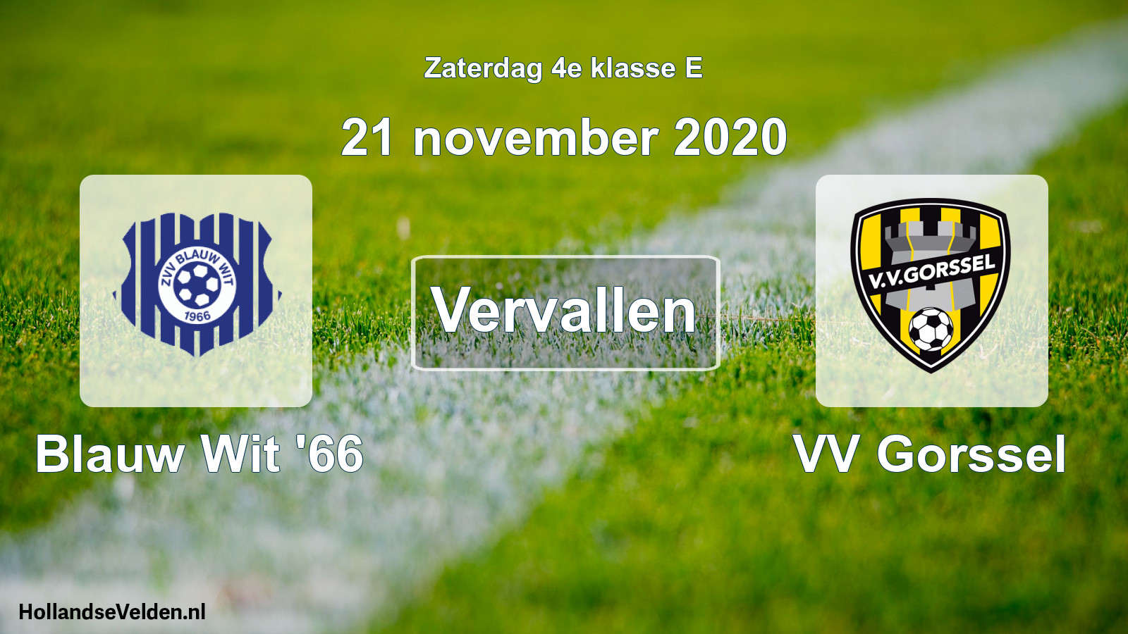 Scheduled Match: Blauw Wit '66 - VV Gorssel (21 November 2020)