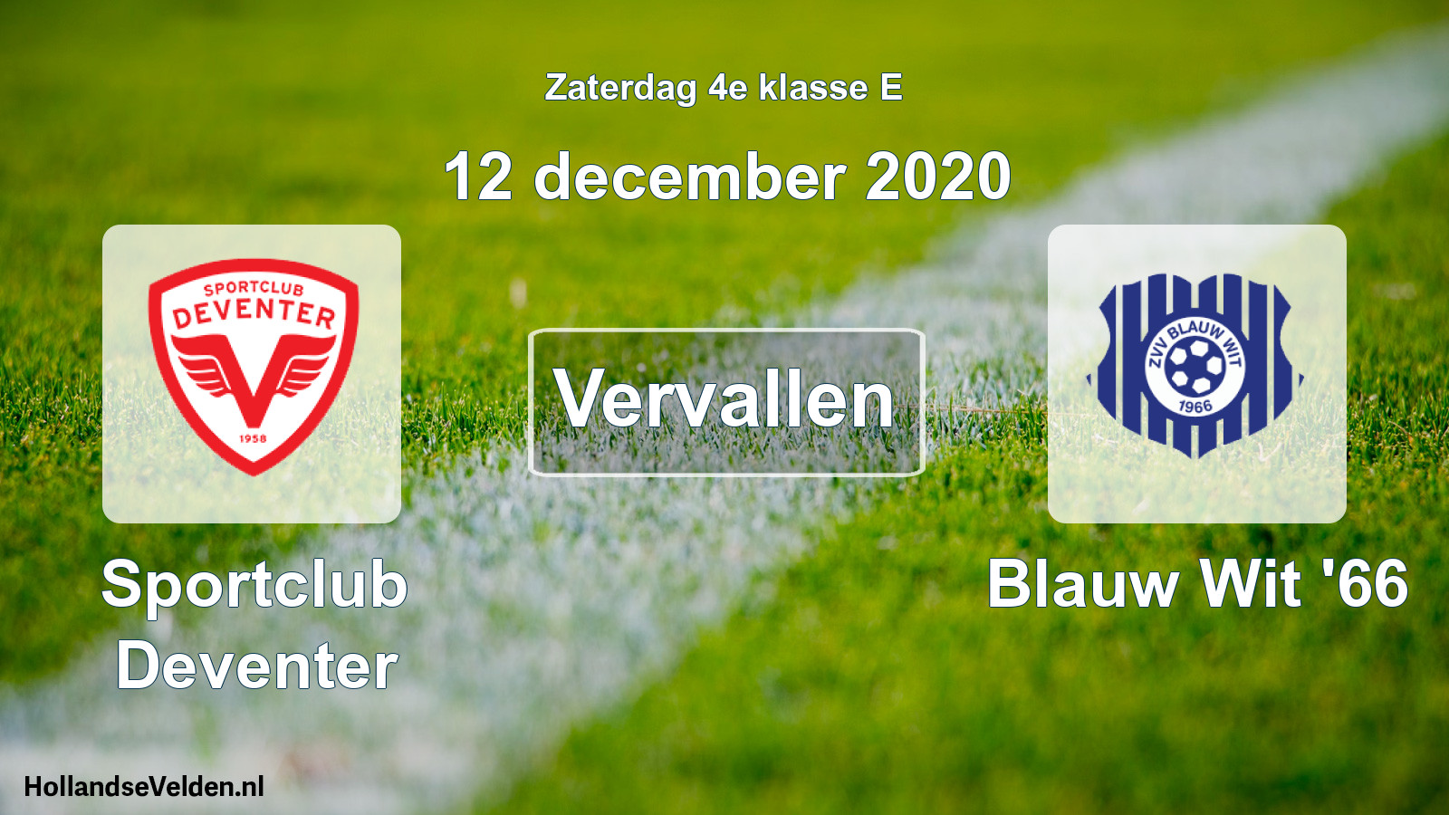 Scheduled Match: Sportclub Deventer - Blauw Wit '66 (12 December 2020)