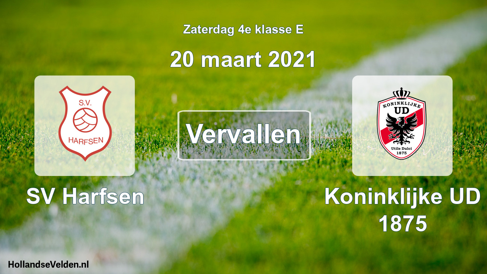 Scheduled Match: SV Harfsen - Koninklijke UD 1875 (20 March 2021)