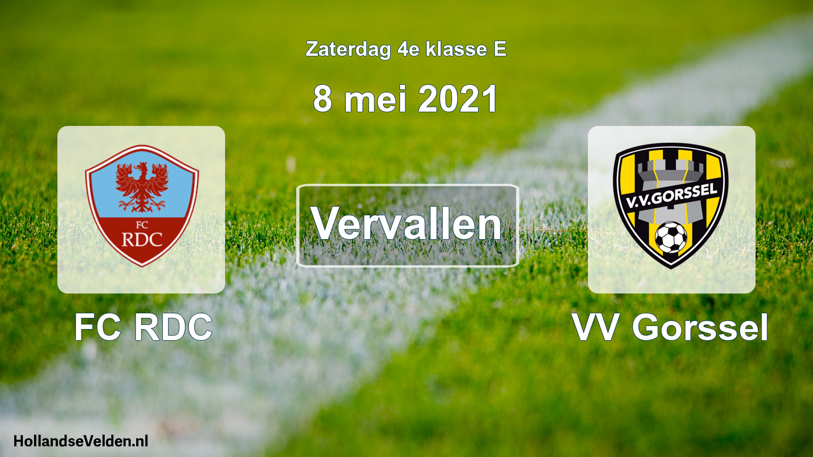 Scheduled Match: FC RDC - VV Gorssel (8 May 2021)