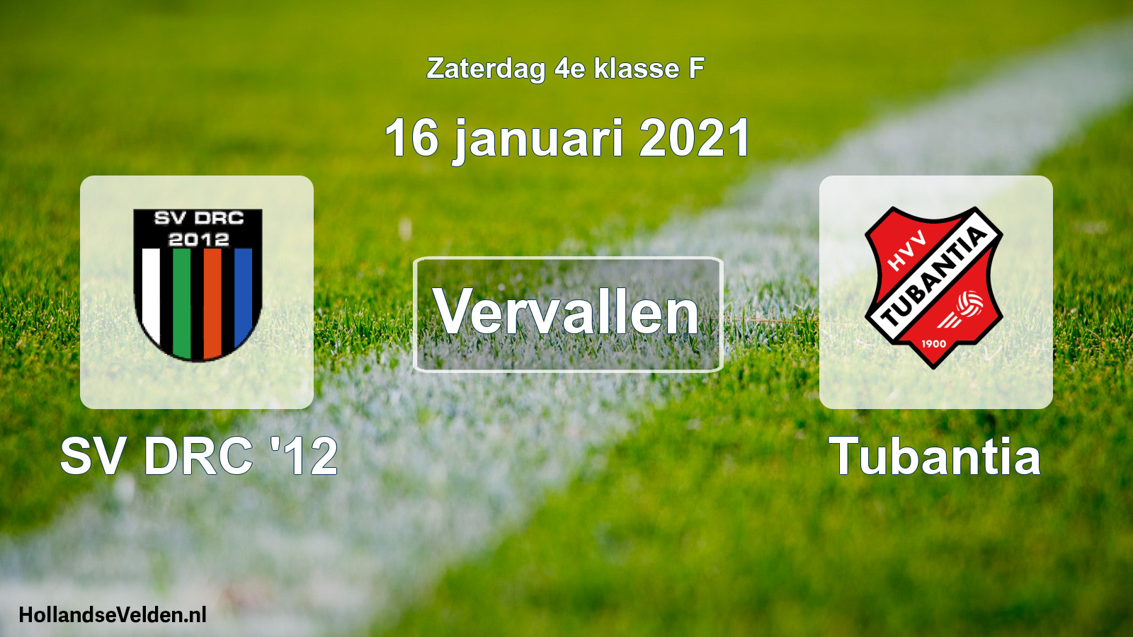 Scheduled Match: SV DRC '12 - Tubantia (16 January 2021)