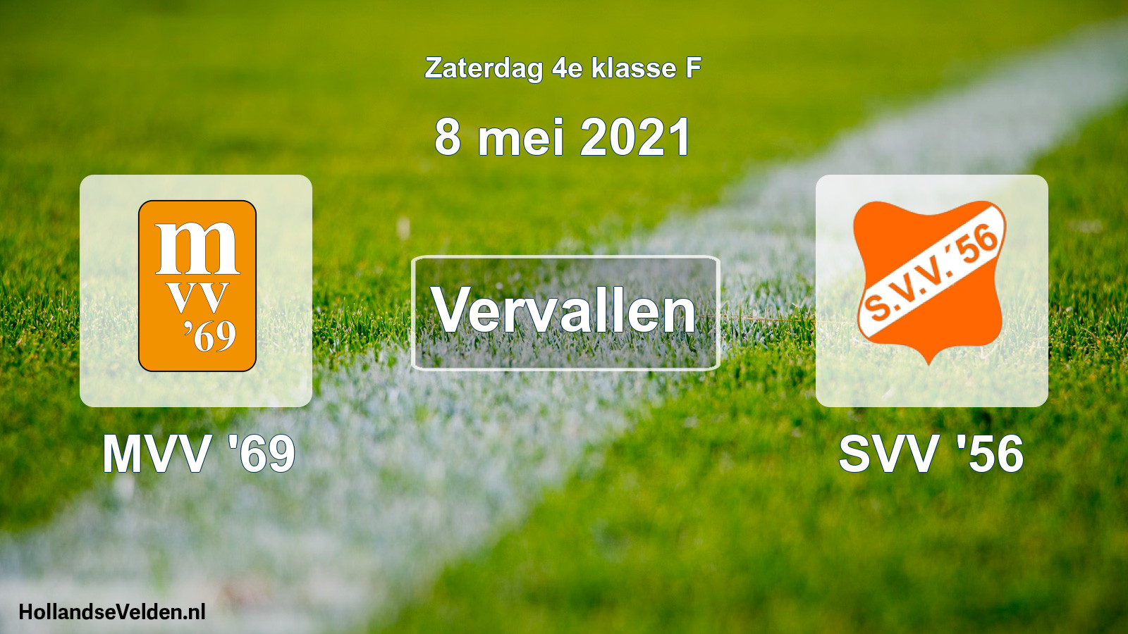 Scheduled Match: MVV '69 - SVV '56 (8 May 2021)