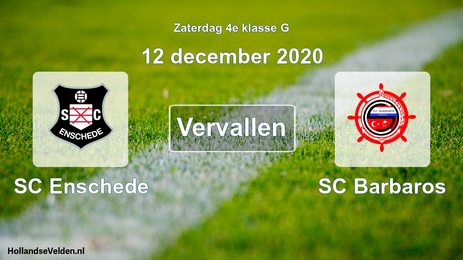 Scheduled Match: SC Enschede - SC Barbaros (12 December 2020)
