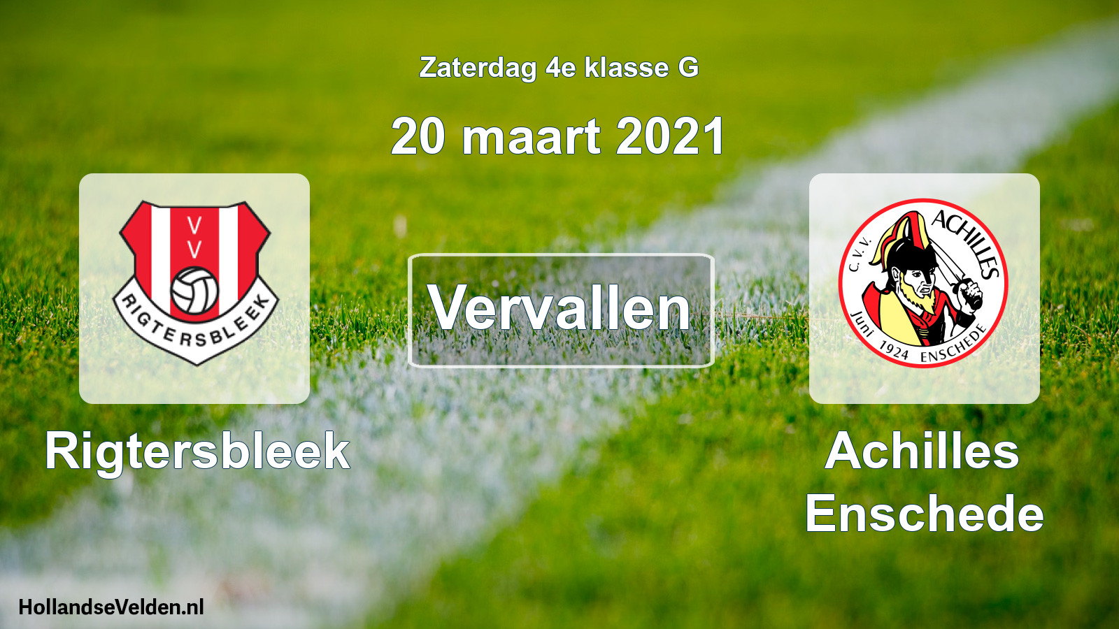 Scheduled Match: Rigtersbleek - Achilles Enschede (20 March 2021)