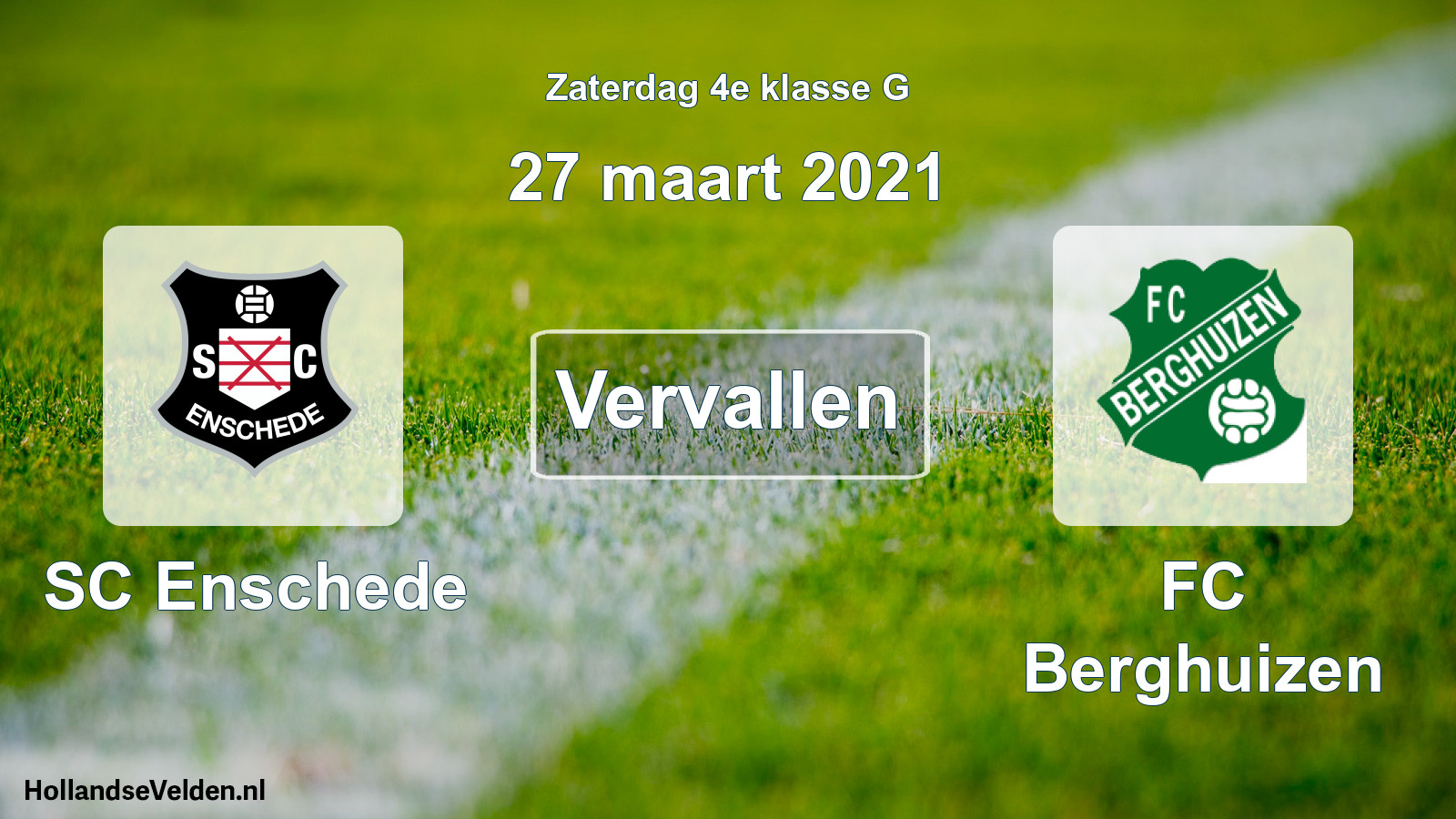 Scheduled Match: SC Enschede - FC Berghuizen (27 March 2021)