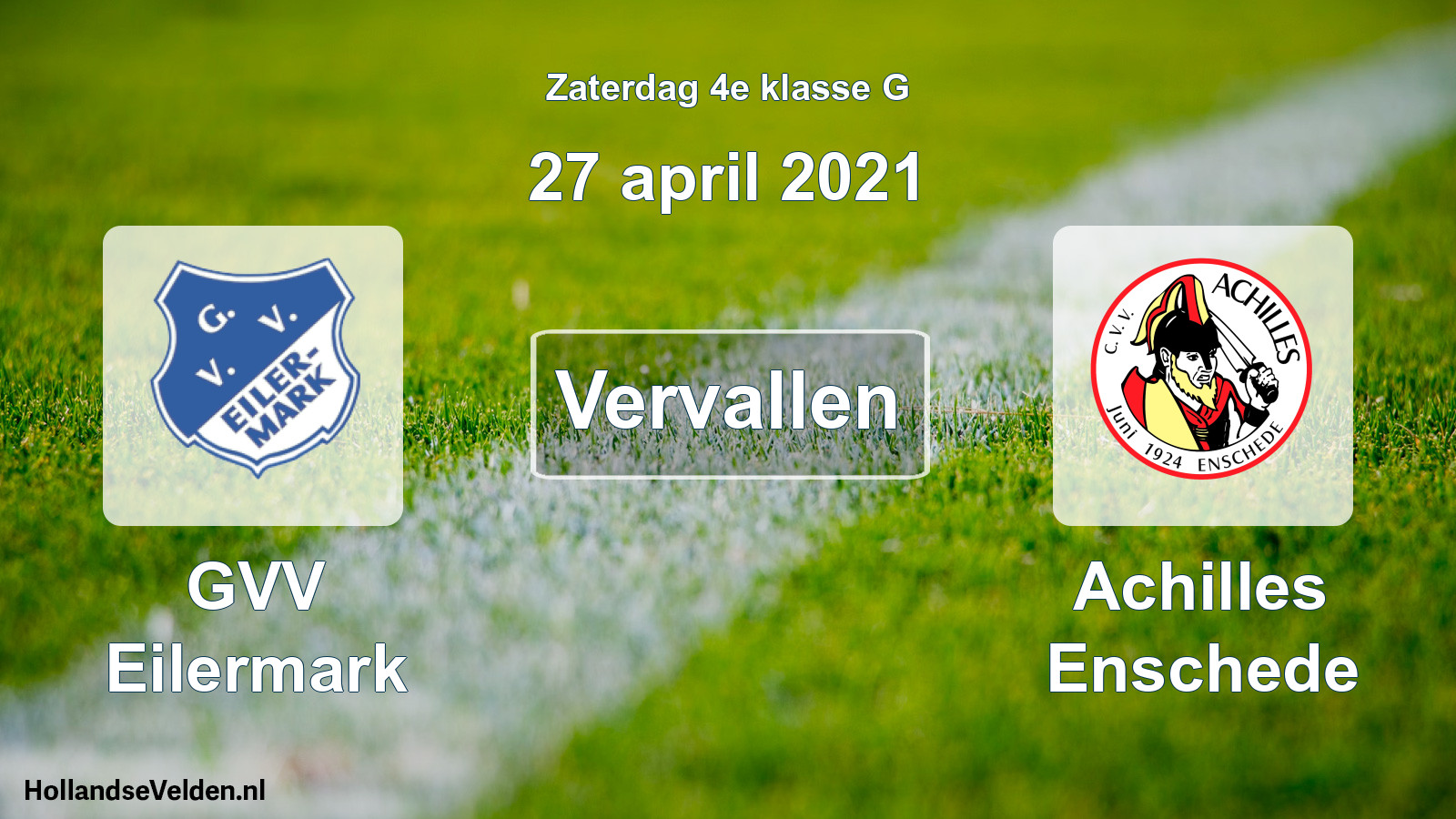 Scheduled Match: GVV Eilermark - Achilles Enschede (27 April 2021)