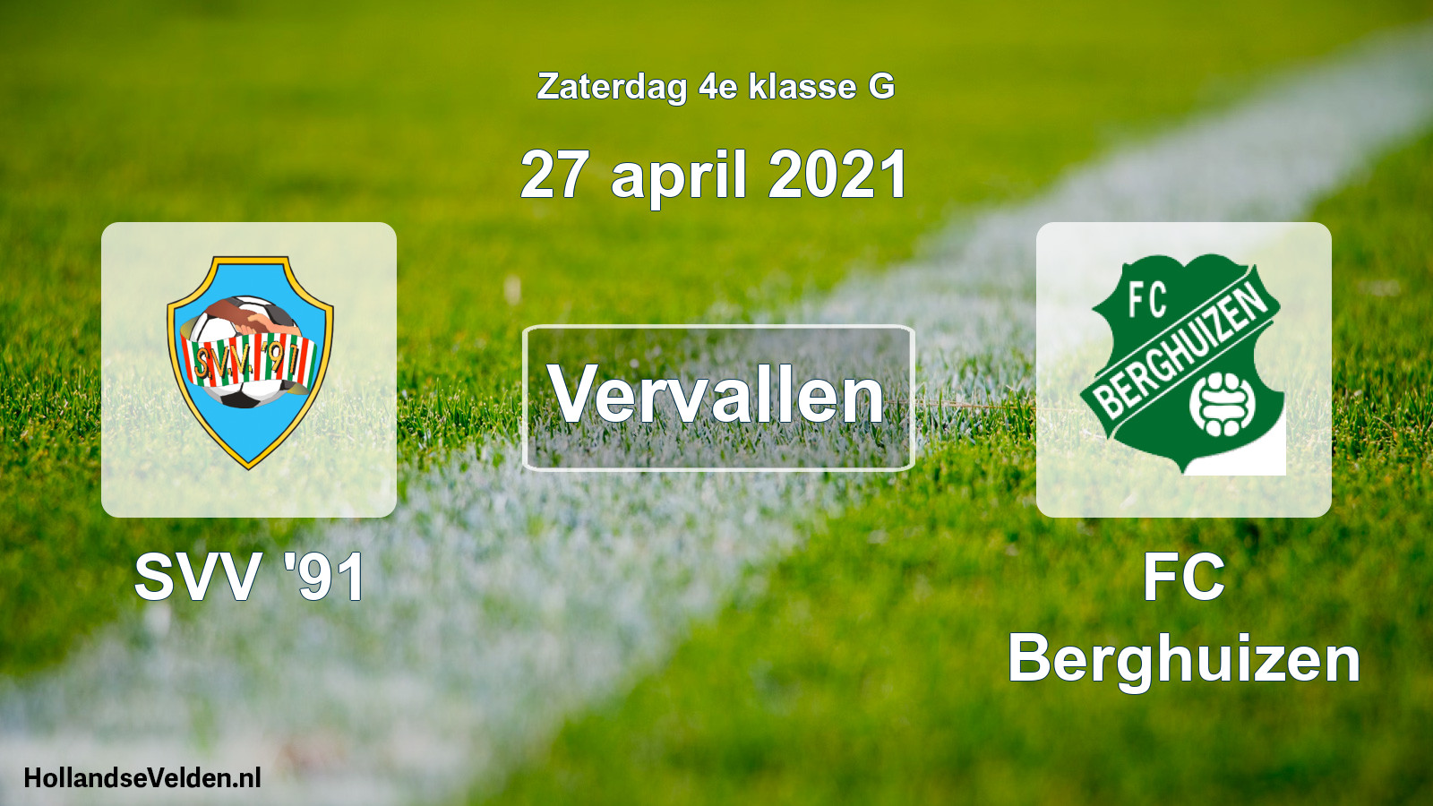 Scheduled Match: SVV '91 - FC Berghuizen (27 April 2021)
