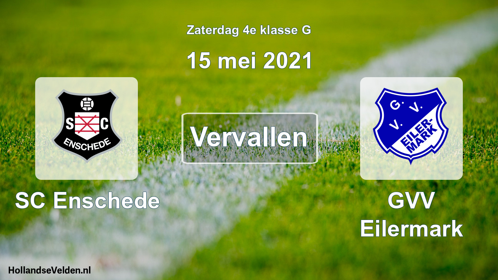 Scheduled Match: SC Enschede - GVV Eilermark (15 May 2021)