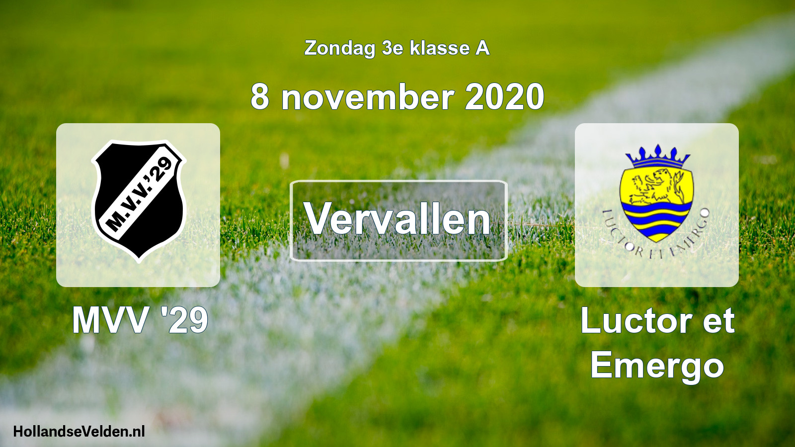Scheduled Match: MVV '29 - Luctor et Emergo (8 November 2020)