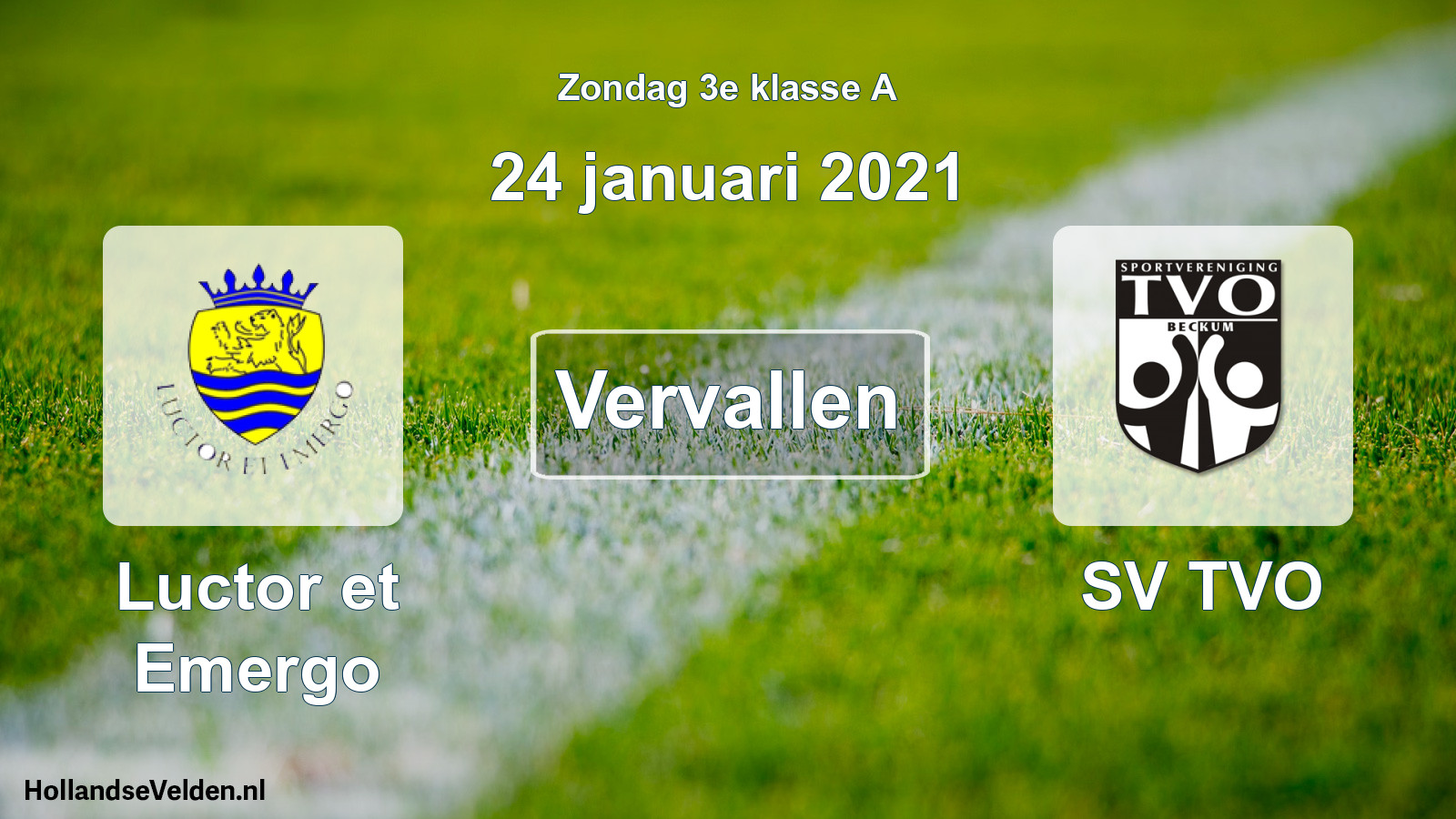 Scheduled Match: Luctor et Emergo - SV TVO (24 January 2021)