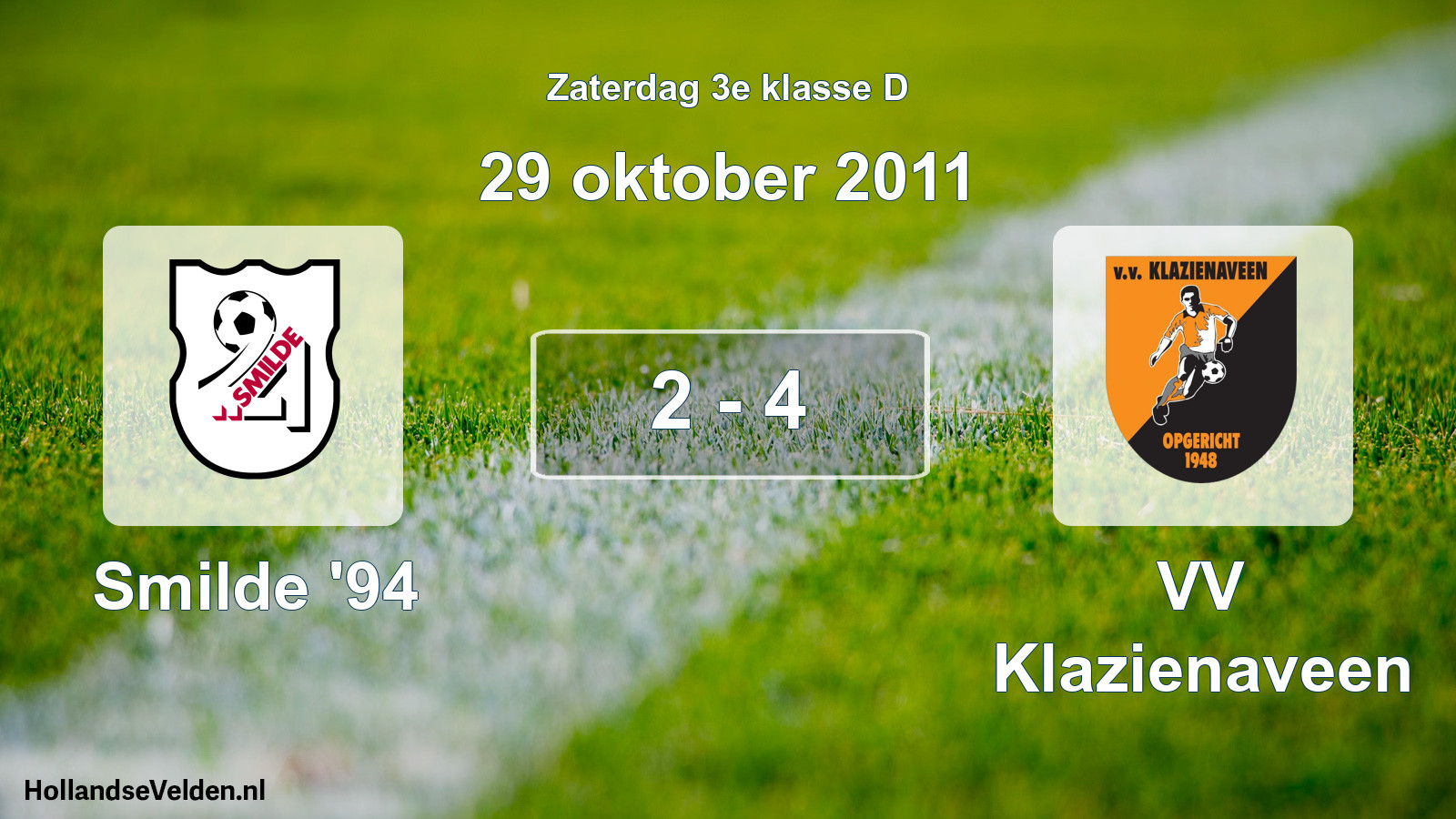 Total number of matches played: Smilde '94 - VV Klazienaveen 2 - 4 (29 October 2011)