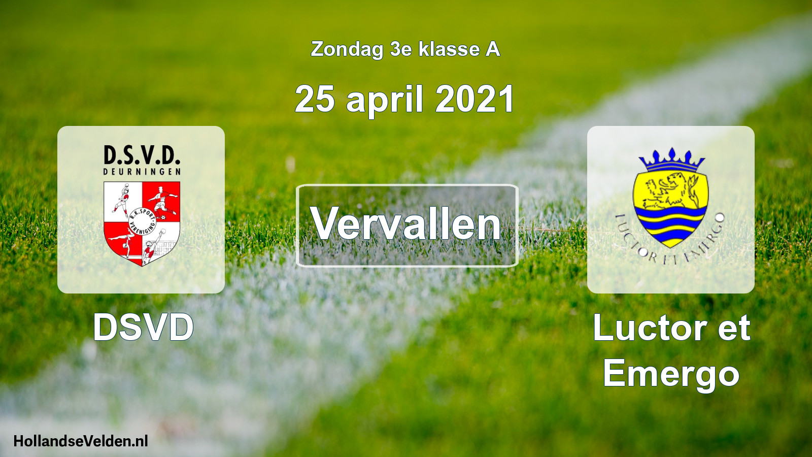 Scheduled Match: DSVD - Luctor et Emergo (25 April 2021)