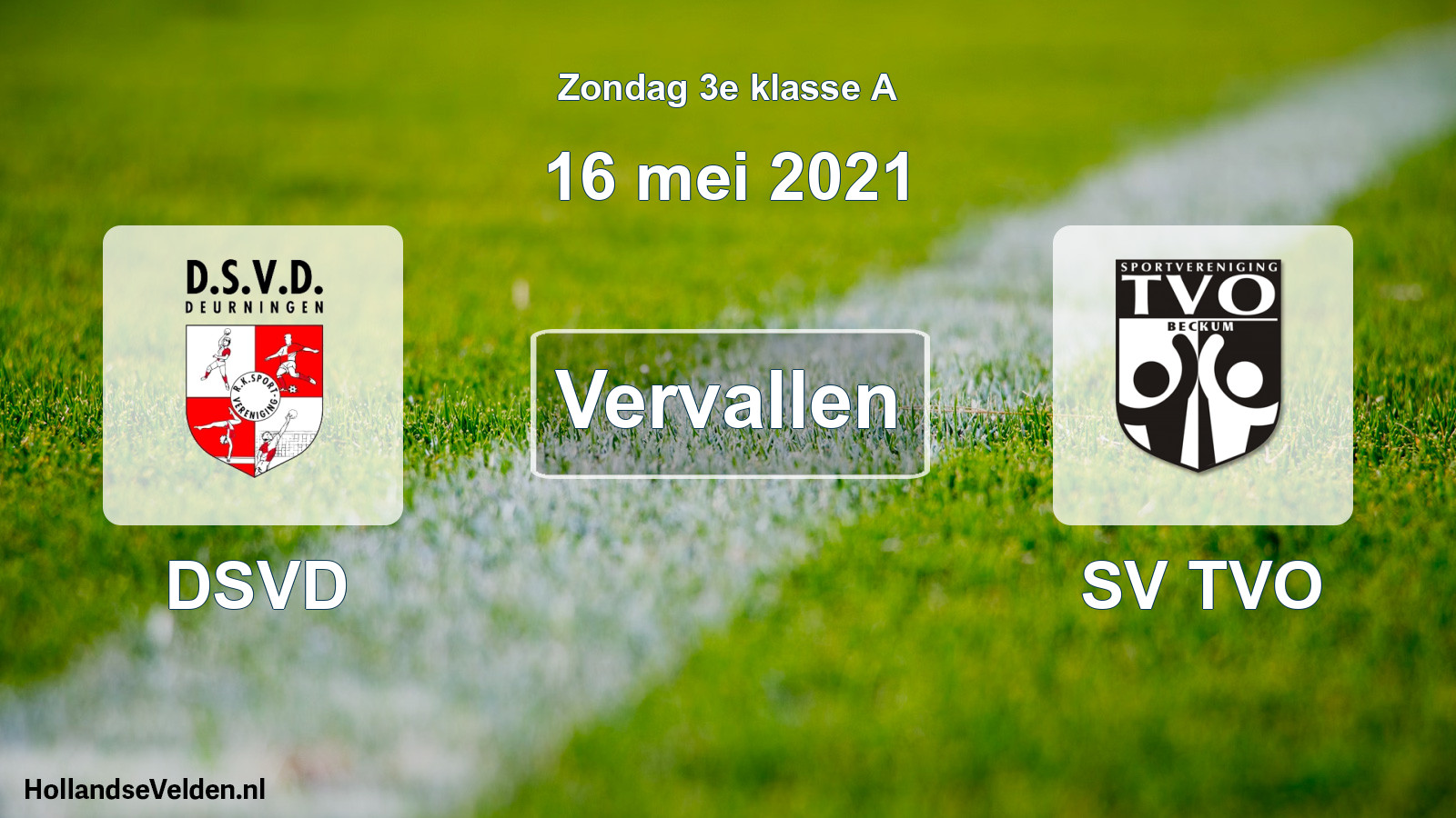 Scheduled Match: DSVD - SV TVO (16 May 2021)